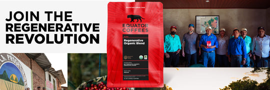 What is Regenerative Organic Certified Coffee? | Equator Coffees