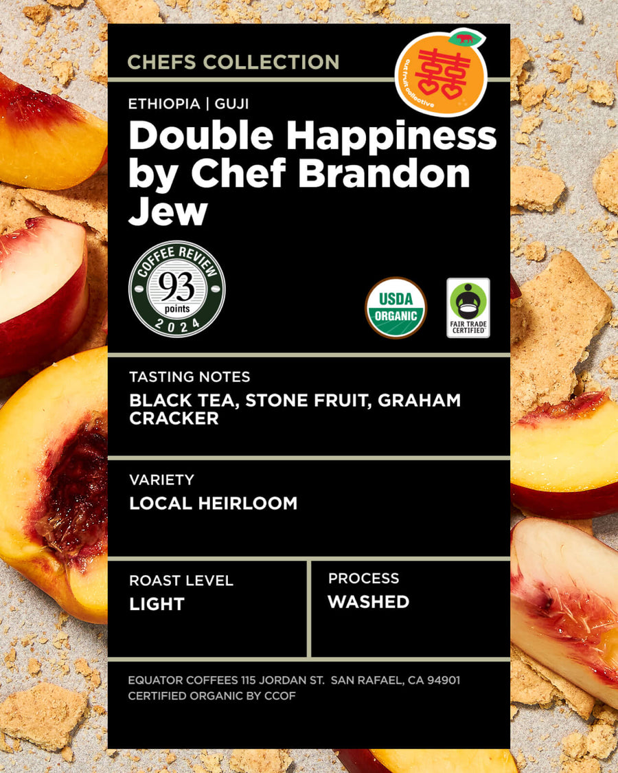 Double Happiness by Chef Brandon Jew | Fair Trade Coffee | Certified Organic Coffee | Brandon Jew Coffee | Light Roast Single Origin Coffee | Equator Coffees