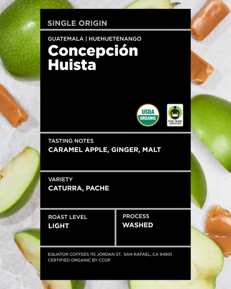 Guatemala Concepcion Huista Fair Trade Organic | Guatemala Coffee | Organic Coffee | Fair Trade Coffee | Single Origin Light Roast Coffee | Equator Coffees